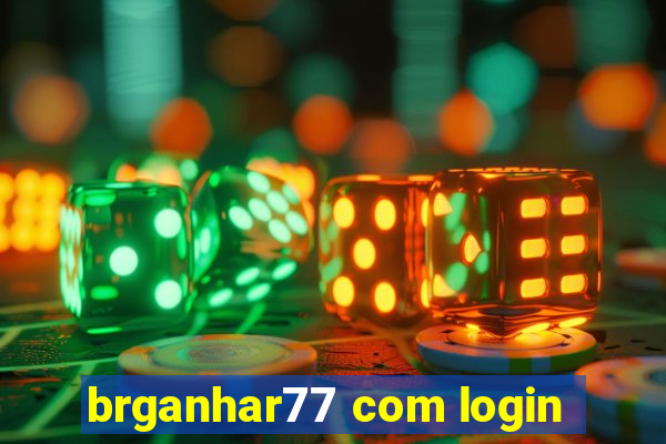 brganhar77 com login